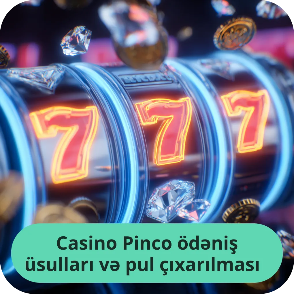 Casino Pinco-da depozit və pul çıxarılması üçün mövcud olan bütün ödəniş üsulları Casino Pinco ödəniş üsulları və pul çıxarılması